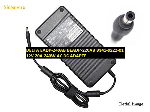 *Brand NEW* BEADP-220AB B341-0222-01 DELTA EADP-240AB 12V 20A 240W AC DC ADAPTE POWER SUPPLY - Click Image to Close